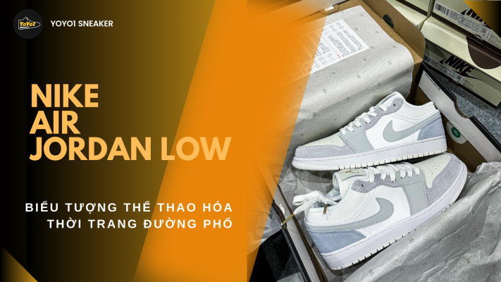 Nike Air Jordan 1 Low Bieu Tuong The Thao Hoa Thoi Trang Duong Pho
